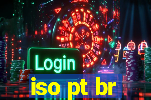 iso pt br